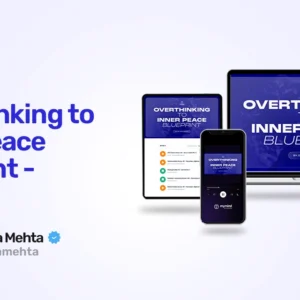 Overthinking to Inner Peace Blueprint - Program