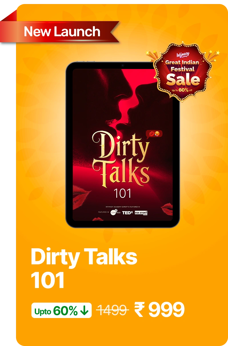 Dirty Talks 101 (Intimacy Academy Festival Sale)